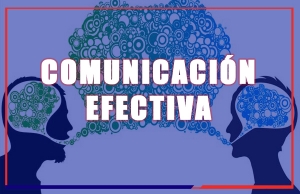 Comunicaci&oacute;n Efectiva